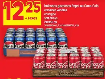 Maxi BOISSONS GAZEUSES PEPSI OU COCA-COLA | SOFT DRINKS, 24x355 mL offer