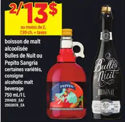 Maxi BOISSON DE MALT ALCOOLISÉE BULLES DE NUIT OU PEPITO SANGRIA | ALCOHOLIC MALT BEVERAGE, 750 mL/1 L offer