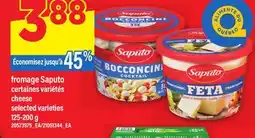 Maxi FROMAGE SAPUTO | CHEESE, 125-200 g offer
