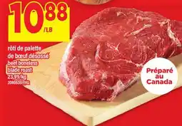 Maxi RÔTI DE PALETTE DE BŒUF DÉSOSSÉ | BEEF BONELESS BLADE ROAST offer