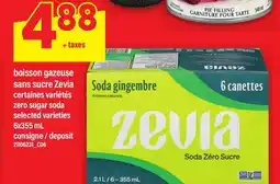 Maxi BOISSON GAZEUSE SANS SUCRE ZEVIA | ZERO SUGAR SODA, 6x355 mL offer