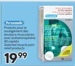 Brunet Produits pour le soulagement des douleurs musculaires avec acétaminophène offer