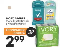 Brunet IVORY, DEGREE Produits sélectionnés offer