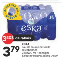 Brunet ESKA Eau de source naturelle sélectionnée offer