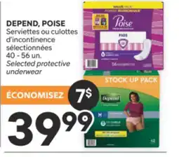 Brunet DEPEND, POISE Serviettes ou culottes d'incontinence sélectionnées offer