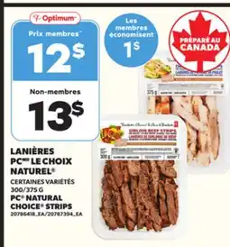 Provigo LANIÈRES PC LE CHOIX NATUREL , 300/375 G offer