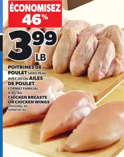 Provigo POITRINES DE POULET SANS PEAU, AVEC OS OU AILES AVEC OS OU DE POULET offer