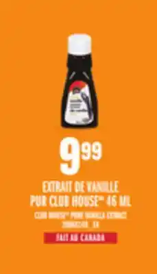 Provigo EXTRAIT DE VANILLE PUR CLUB HOUSE, 46 ML offer