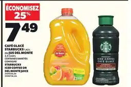 Provigo CAFÉ GLACÉ STARBUCKS, 1,42 L OU JUS DEL MONTE, 2,5-2,63 L offer