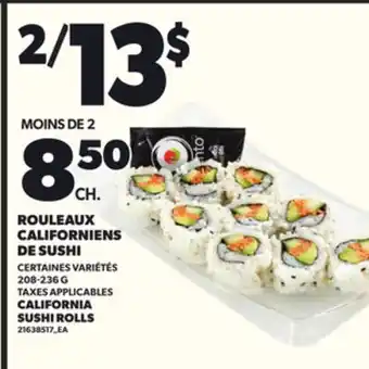 Provigo ROULEAUX CALIFORNIENS DE SUSHI, 208-236 G offer