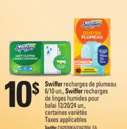 Provigo SWIFFER RECHARGES DE PLUMEAU 6/10 UN., SWIFFER RECHARGES DE LINGES HUMIDES POUR BALAI 12/20/24 UN offer