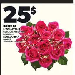 Provigo ROSES DE L'ÉQUATEUR offer