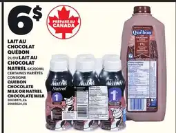 Provigo LAIT AU CHOCOLAT QUÉBON, 2 L OU LAI AU CHOCOLAT NATREL, 6X200 ML offer
