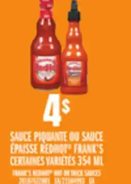 Provigo SAUCE PIQUANTE OU SAUCE ÉPAISSE REDHOT FRANK'S, 354 ML offer