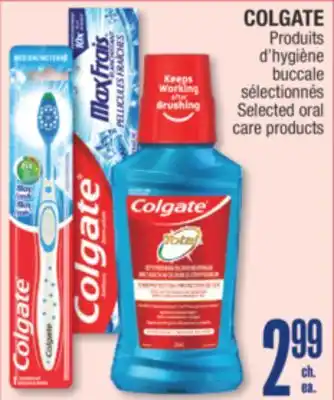 Jean Coutu Colgate Selected oral care products offer