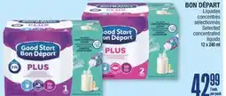 Jean Coutu BON DÉPART Selected concentrated liquids offer