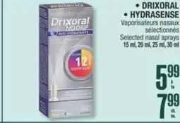 Jean Coutu • DRIXORAL • HYDRASENSE Selected nasal sprays offer