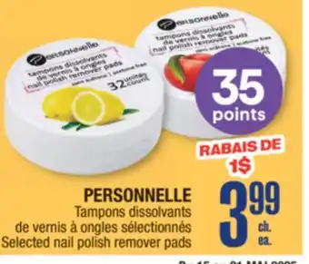 Jean Coutu PERSONNELLE Selected nail polish remover pads offer
