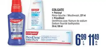 Jean Coutu COLGATE Peroxyl, PreviDent Selected varieties offer