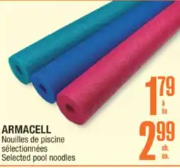 Jean Coutu ARMACELL Selected pool noodles offer