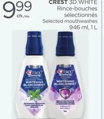 Proxim CREST 3D WHITE Selected mouthwashes offer