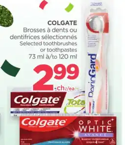 Proxim COLGATE Selected toothbrushes or toothpastes offer