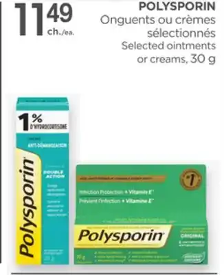 Proxim POLYSPORIN Selected ointments or creams offer