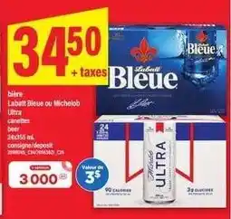 Maxi Labatt Bleue ou Michelob Ultra offer