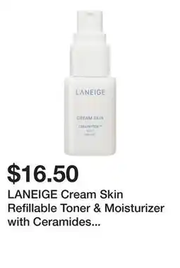 Sephora LANEIGE Cream Skin Refillable Toner & Moisturizer with Ceramides and Peptides offer