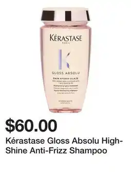 Sephora Kérastase Gloss Absolu High-Shine Anti-Frizz Shampoo offer