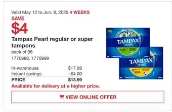 Costco Tampax Pearl regular or super tampons offer