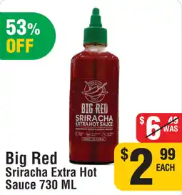 Iqbal Foods Big Red Sriracha Extra Hot Sauce offer