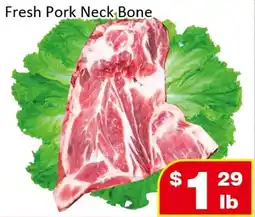 Jian Hing Supermarket Fresh Pork Neck Bone offer