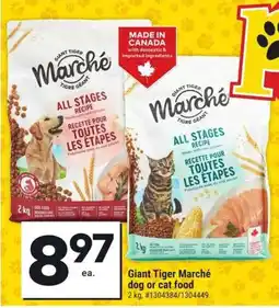 Giant Tiger Giant Tiger Marché dog or cat food offer