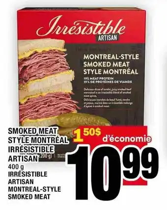 Super C Irresistible artisan montreal-style smoked meat offer