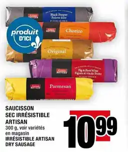 Super C Irrésistible artisan dry sausage offer