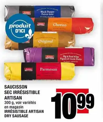 Super C Irrésistible artisan dry sausage offer