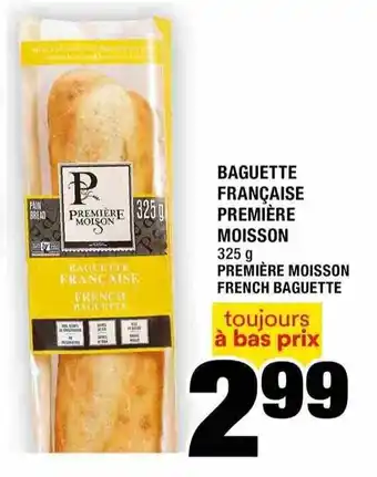 Super C Première moisson french baguette offer