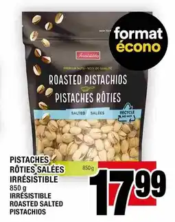 Super C Irresistible roasted salted pistachios offer