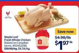 Walmart Maple Leaf Fresh Whole Chicken offer