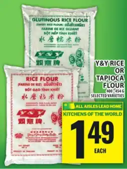 Food Basics Y&Y RICE OR TAPIOCA FLOUR offer
