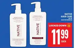 Food Basics NATIVE HAIR CARE offer
