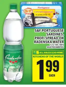 Food Basics S&F PORTUGUESE SARDINES, PROFI SPREAD OR RADENSKA WATER offer