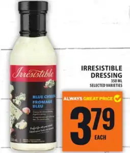 Food Basics IRRESISTIBLE DRESSING offer