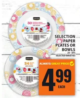 Food Basics SELECTION PAPER PLATES OR BOWLS offer