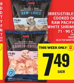 Food Basics IRRESISTIBLES COOKED OR RAW PACIFIC WHITE SHRIMP 71 - 90 CT offer