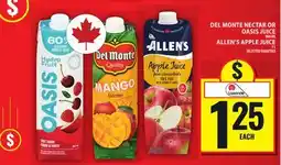 Food Basics DEL MONTE NECTAR OR OASIS JUICE OR ALLEN'S APPLE JUICE offer