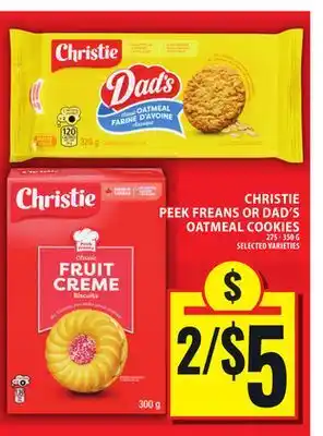 Food Basics CHRISTIE PEEK FREANS OR DAD'S OATMEAL COOKIES offer
