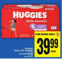 Food Basics HUGGIES SNUG & DRY DIAPERS OR LITTLE MOVERS offer