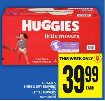 Food Basics HUGGIES SNUG & DRY DIAPERS OR LITTLE MOVERS offer